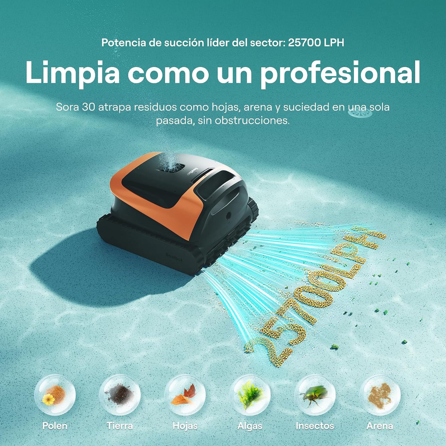 Beatbot (2026 Nuevo Sora 30 Robot Piscina limpiafondos y Paredes, Plataformas y línea de flotación, 25700 LPH, Posicionamiento Superficie, 5l residuos,App,Piscinas enterradas y elevadas, Orange
